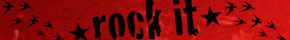 Banner - Rock It Eröffnungsparty